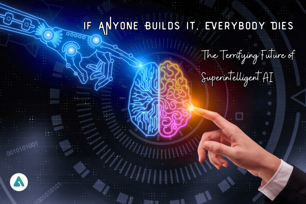 if anyone builds it, everybody dies