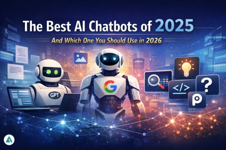The Best AI Chatbots of 2025 — And Which One You Should Use in 2026 ...