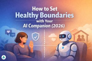 How to Set Healthy Boundaries with Your AI Companion