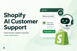 Shopify AI customer support