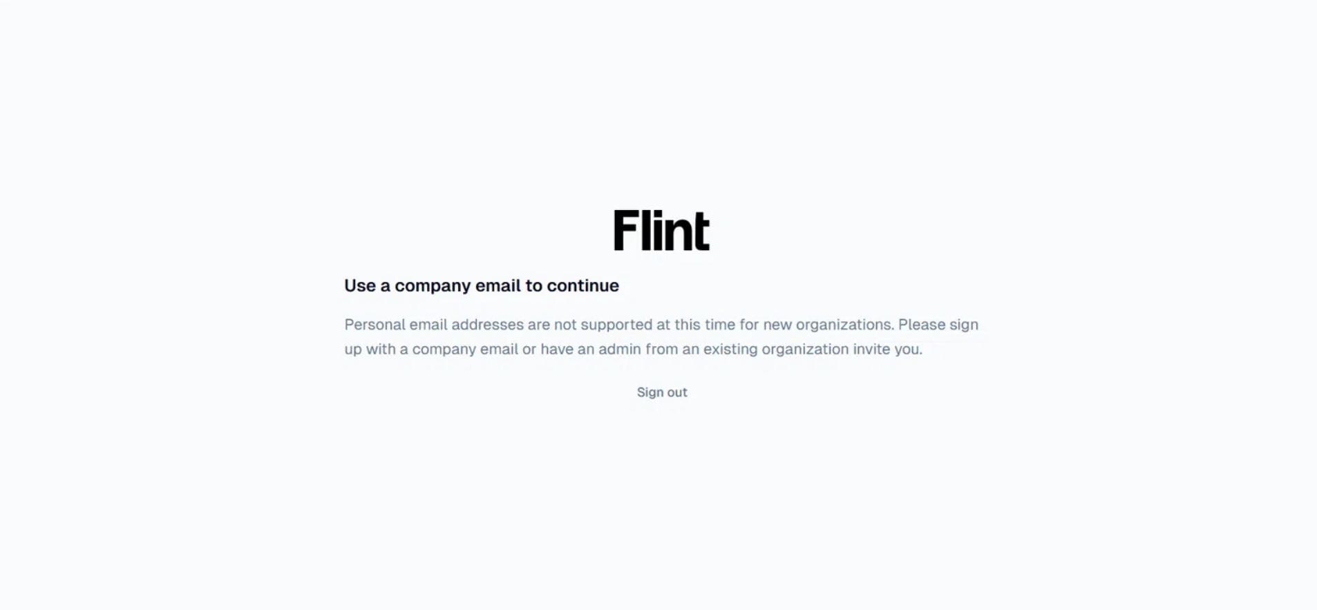 you can't sign up with personal email on flint ai
